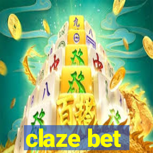 claze bet